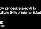How Zendesk scaled Al to facilitate 54% of internal tickets